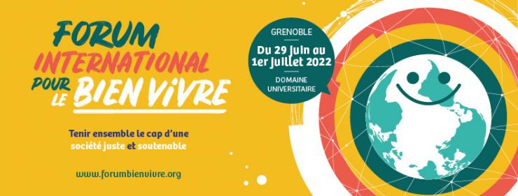 L’appel à contributions du Forum International pour le Bien Vivre 2022 est en ligne!  