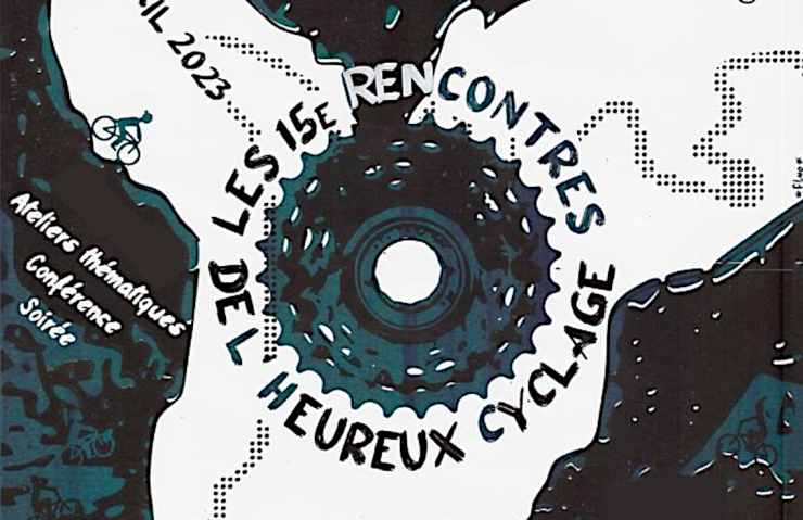 Les 15èmes rencontres nationales de l'Heureux Cyclage débutent jeudi 20 avril prochain