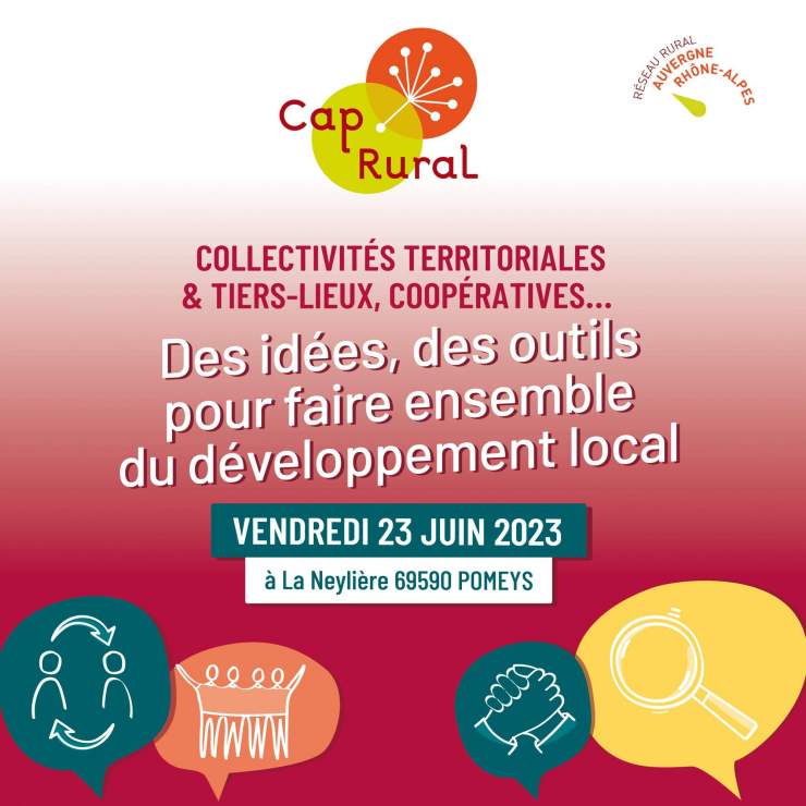 Collectivités territoriales et tiers-lieux, coopératives... : des idées, des outils, pour faire ensemble du développement local