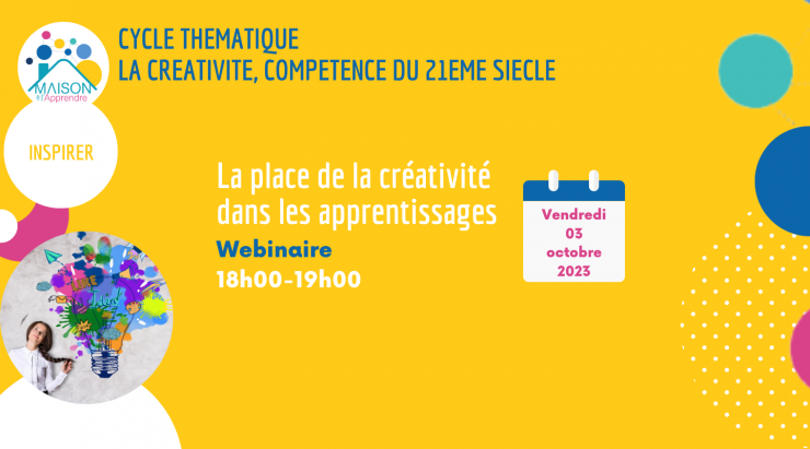 La place de la créativité dans les apprentissages