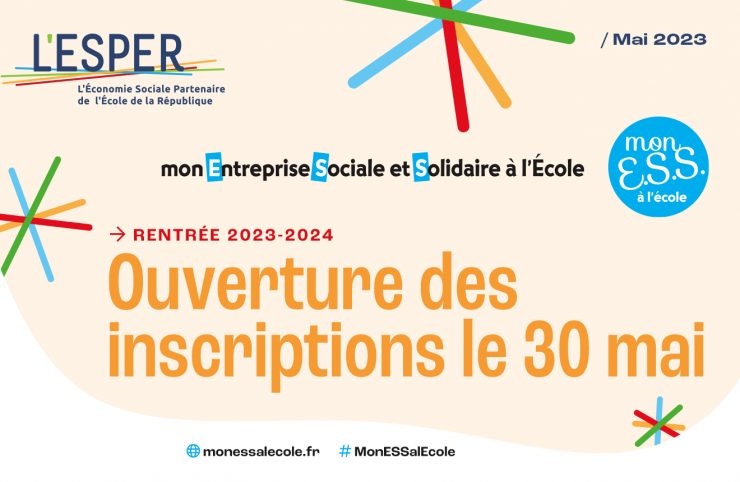 Lancement de la 8ème édition du dispositif « Mon Entreprise Sociale et Solidaire à l’École » avec L'ESPER