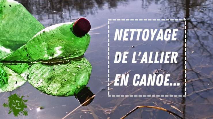 Nettoyage de l'Allier en canoë