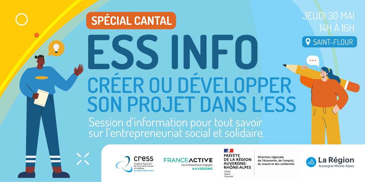 ESS INFO Spécial CANTAL – Créer ou développer son projet dans l&rsquo;ESS