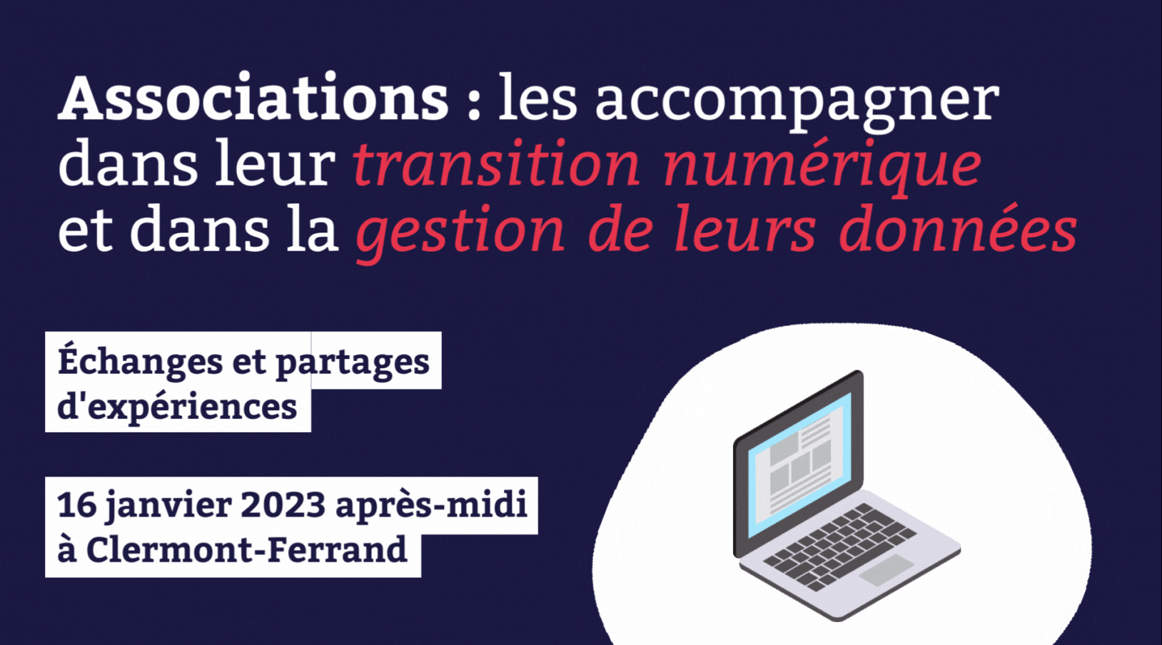Clermont-Ferrand – mieux accompagner les associations sur la transition numérique et le RGPD