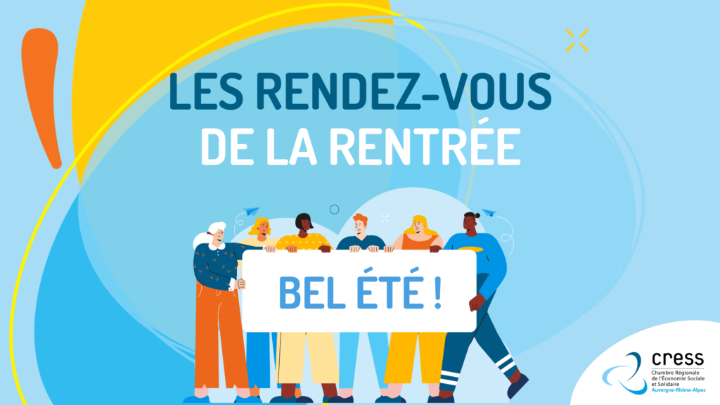 Les rendez-vous de la rentrée de la CRESS Aura