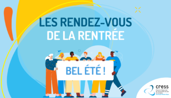Les rendez-vous de la rentrée de la CRESS Aura